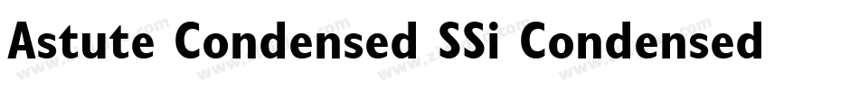 Astute Condensed SSi Condensed字体转换